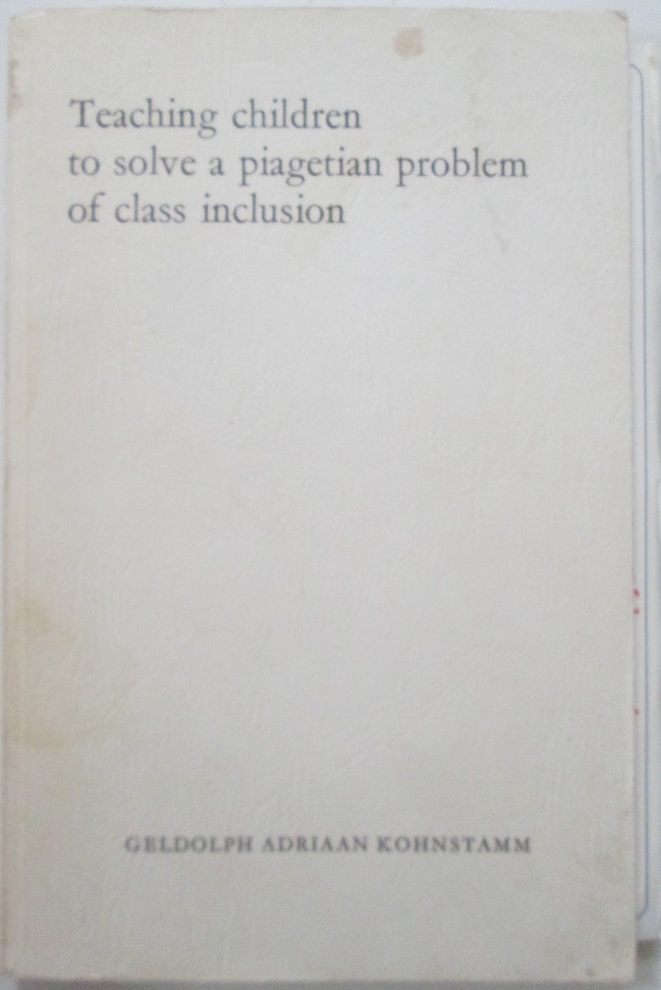 Teaching Children to Solve a Piagetian Problem of Class Inclusion