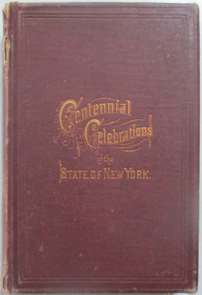 Item #013188 The Centennial Celebrations of the State of New York. Allen Beach