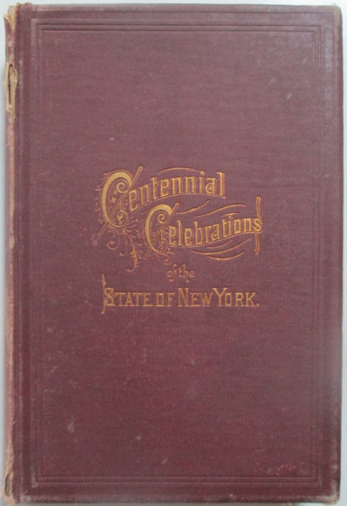 Item #013188 The Centennial Celebrations of the State of New York. Allen Beach.