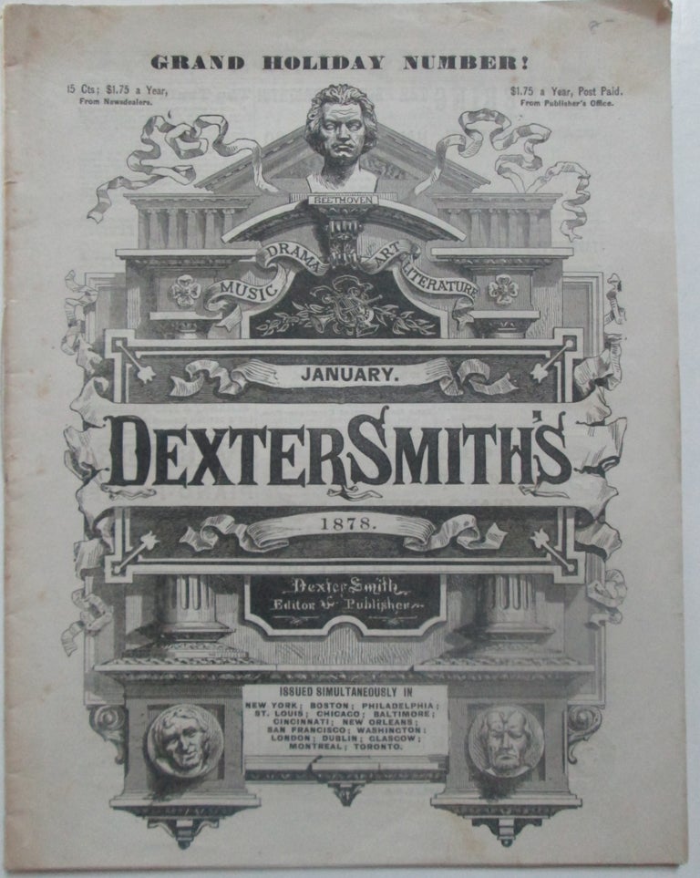 Item #013274 Dexter Smith's Pictorial, Musical, Dramatic, Literary, Humorous, Art, Household and Fashion Magazine. January, 1878. authors.