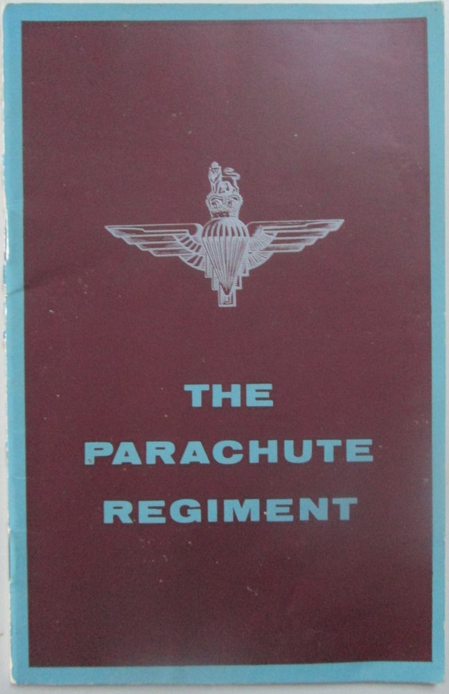 Item #013377 The Parachute Regiment. Given.
