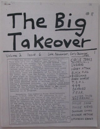 Item #013382 The Big Takeover #8. Volume 2 Issue 6. Late November, Early December 1981. Jack Rabid
