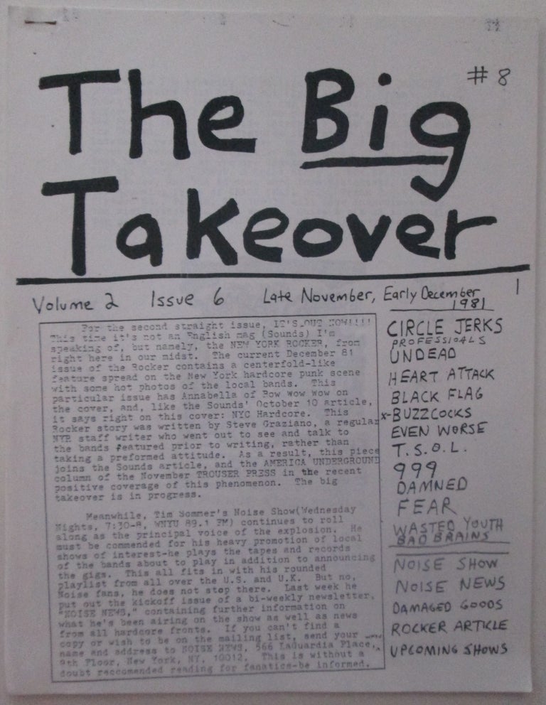 Item #013382 The Big Takeover #8. Volume 2 Issue 6. Late November, Early December 1981. Jack Rabid.