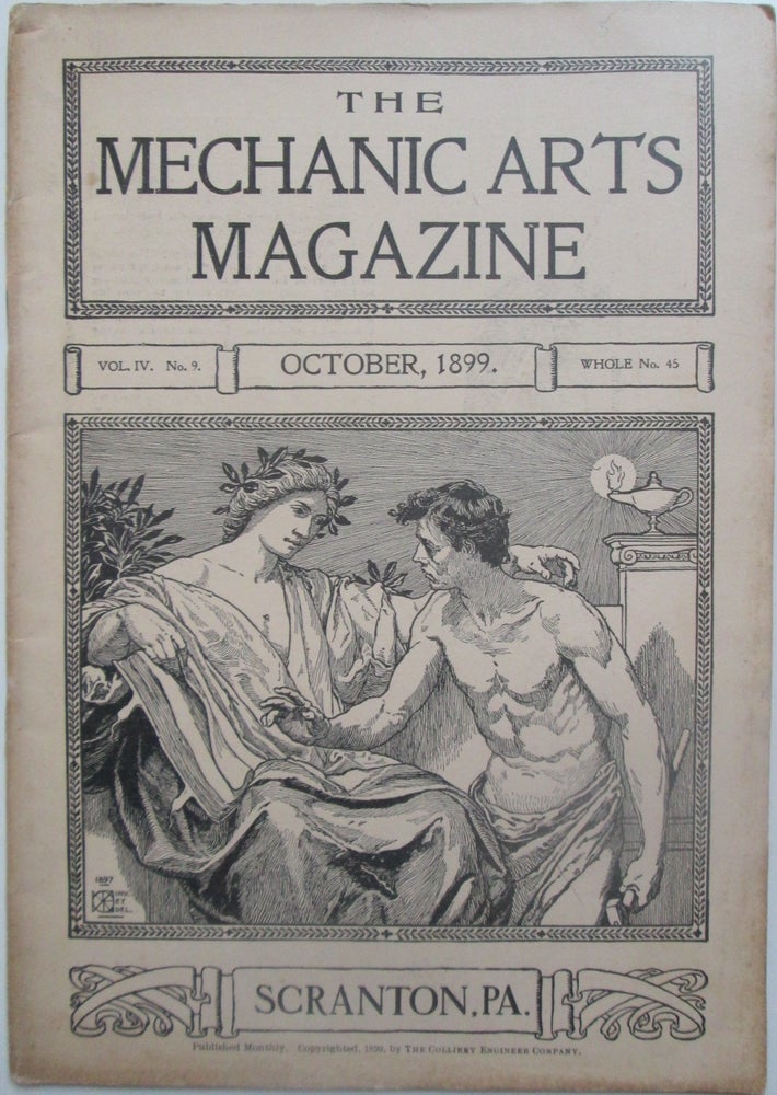 Item #013431 The Mechanic Arts Magazine. October, 1899. authors.