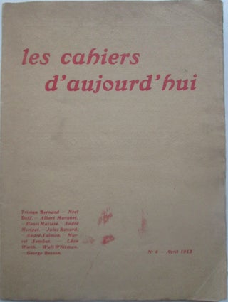 Item #013444 Les Cahiers D'aujourd'hui. No. 4. Avril 1913. Walt Whitman, George Besson, Henri...