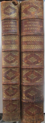 Item #013466 Histoire du Vicomte de Turenne, Marechal General des Armees du Roy. Two Volumes....