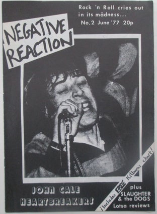 Item #013514 Negative Reaction No. 2. June '77. Jon Romney, Charlie, Wendy Shock
