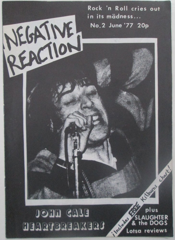 Item #013514 Negative Reaction No. 2. June '77. Jon Romney, Charlie, Wendy Shock.