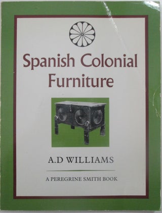 Item #013521 Spanish Colonial Furniture. A. D. Williams