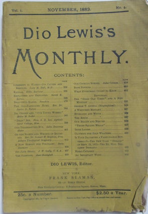 Item #013556 Dio Lewis's Monthly. November, 1883. Vol. 1. No. 4. Authors