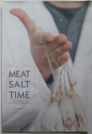Item #013602 Meat Salt Time. Salumi Master Cristiano Creminelli. Tony Seichrist