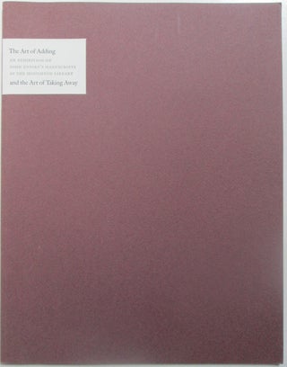 Item #013615 The Art of Adding and the Art of Taking Away. An Exhibition of John Updike's...