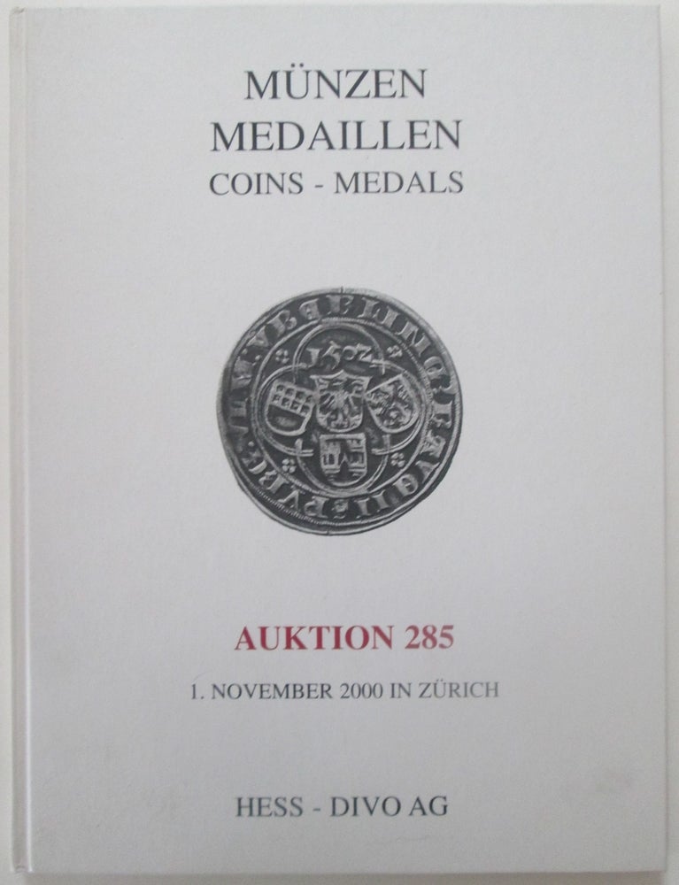 Item #013696 Munzen Medaillen. Coins-Medals. Auktion, Auction 285. Wednesday, November 1, 2000. given.
