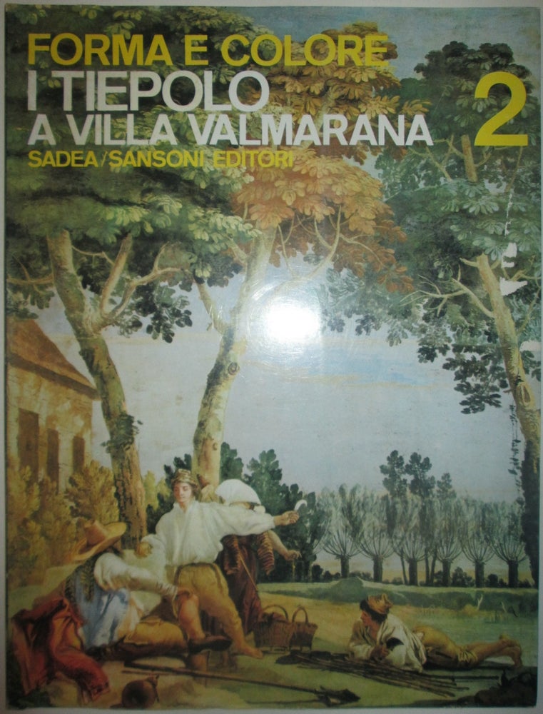 Item #013757 I Tiepolo A Villa Valmarana. Forma E Colore 2. given.