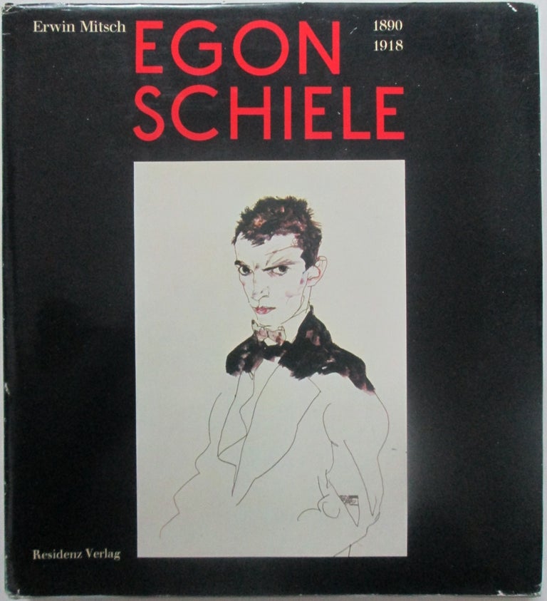 Item #013789 Egon Schiele 1890-1918. Erwin Mitsch.