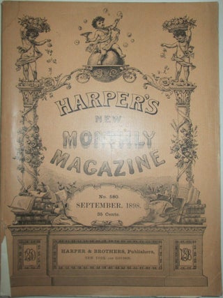 Item #013811 Harper's New Monthly Magazine. September, 1898. Frederic Remington, Frederick G....