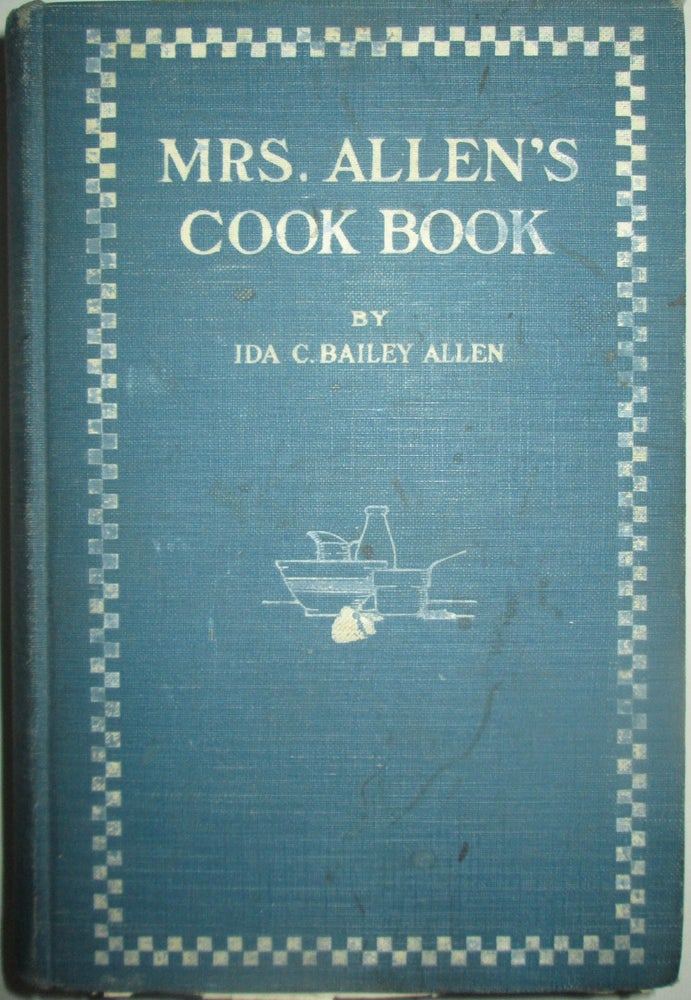 Item #013924 Mrs. Allen's Cook Book. Ida C. Bailey Allen.