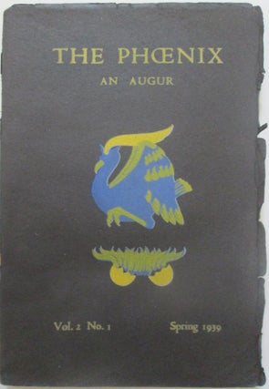 Item #013944 The Phoenix. An Augur. Spring 1939. Henry Miller, D. H. Lawrence