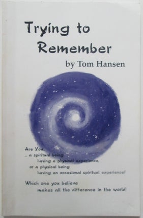 Item #014050 Trying to Remember. Tom Hansen