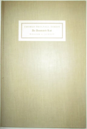 Item #014084 An Annotated List of the Publications of the Reverend Thomas Frognall Dibdin, D.D....