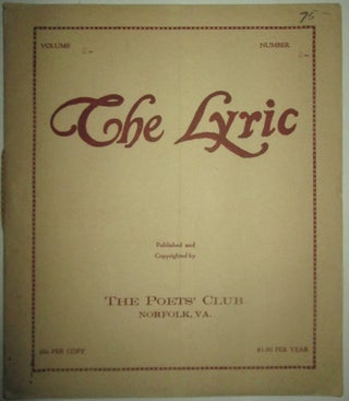 Item #014285 The Lyric. February 1922. Vol. 2 No. 2. Robert Hillyer, Margaret Widdemar, Medora C....