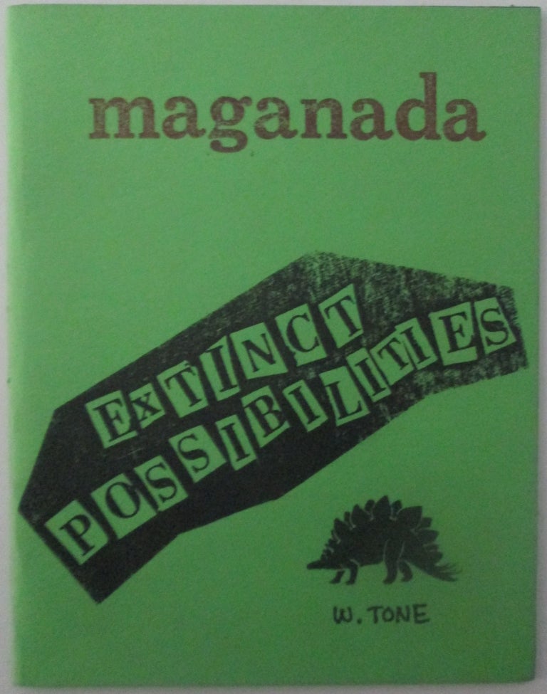 Item #014440 Maganada. Extinct Possibilities. Wall Tone, Walton Harris.