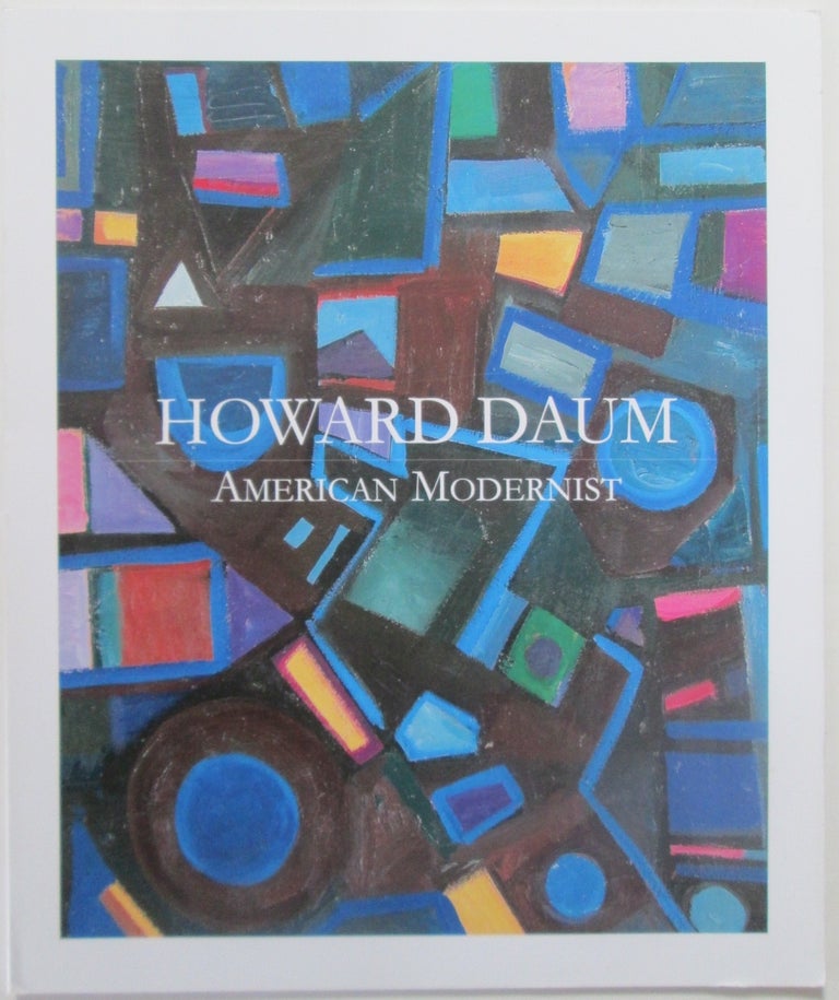 Item #014814 Howard Daum American Modernist. Howard Daum.