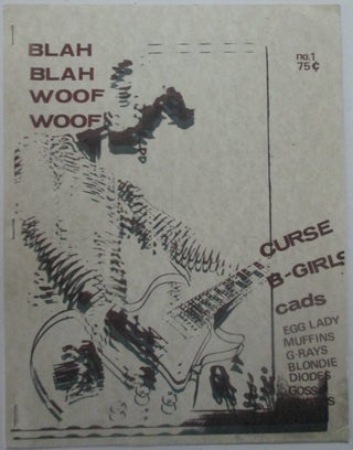Item #014840 Blah Blah Woof Woof. No. 1. May, 1978. Ralph Alfonso