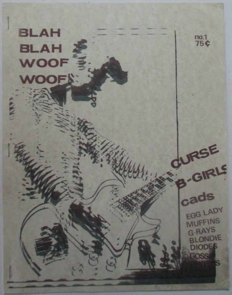 Item #014840 Blah Blah Woof Woof. No. 1. May, 1978. Ralph Alfonso.