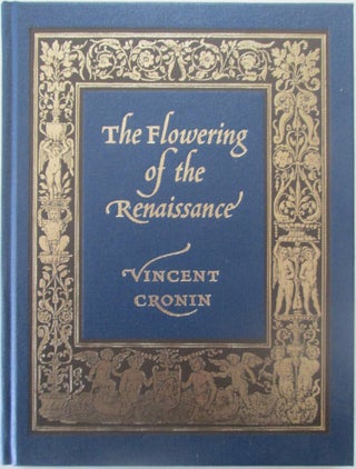 Item #014912 The Flowering of the Renaissance. Vincent Cronin