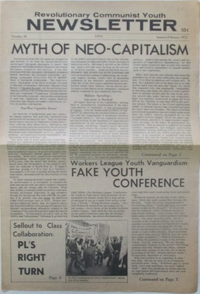 Item #015075 Revolutionary Communist Youth Newsletter. January-February 1972. Number 10. Authors