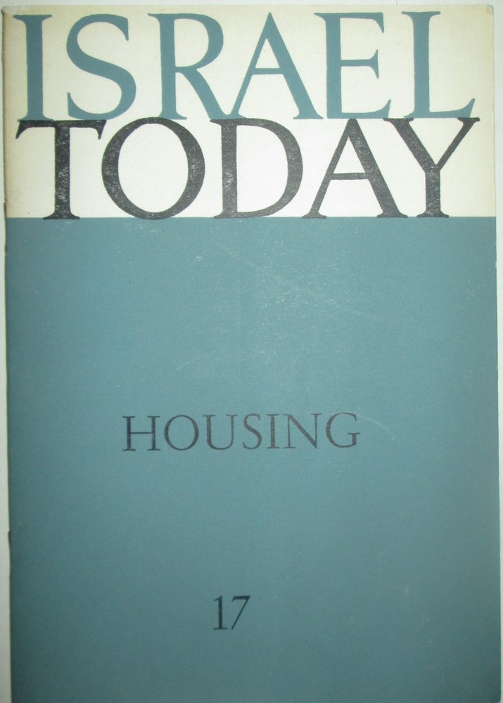 Item #015106 Housing in Israel. Israel Today No. 17. David Krivine.