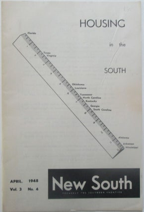 Item #015146 New South. Housing in the South. April, 1948. Vol. 3 No. 4. Helen Bridgman