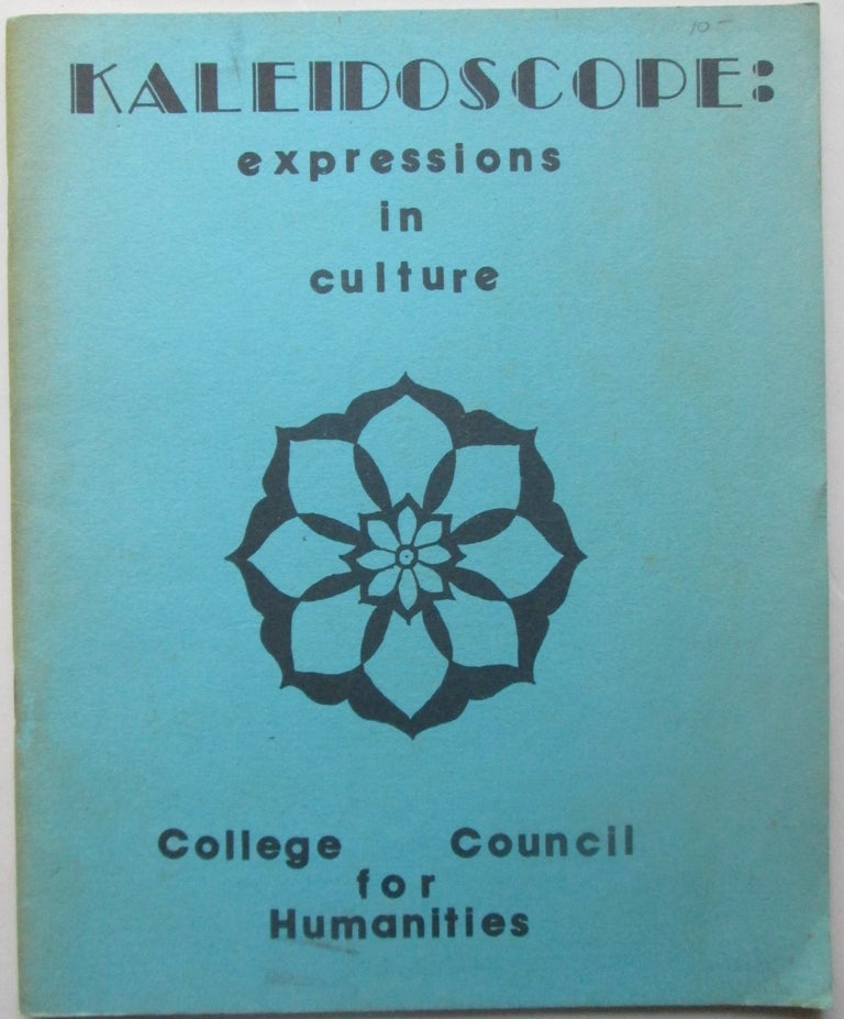 Item #015389 Kaleidoscope: Expressions in Culture. Spring 1974. Sally Bell, Susan Gilbert, Patrick Sullivan.