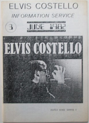 Item #015441 Elvis Costello Information Service #3. June 1982. authors