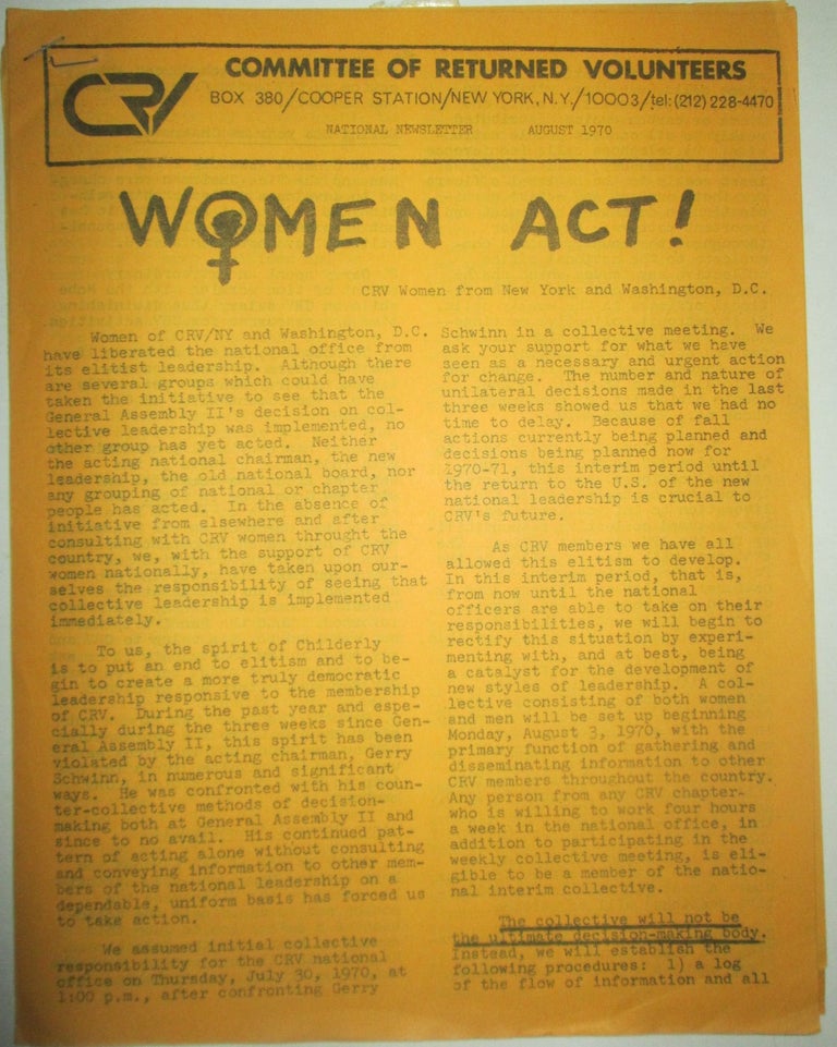 Item #015528 Committee of Returned Volunteers. CRV National Newsletter August, 1970. Women Act! authors.