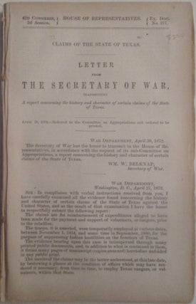 Item #015600 Claims of the State of Texas. Letter from the Secretary of War, Transmitting A...