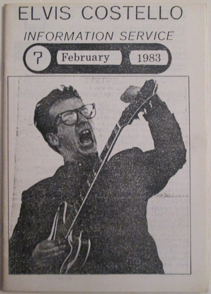 Item #015610 Elvis Costello Information Service #7. February 1983. Authors.