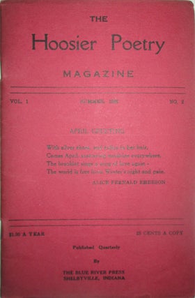 Item #015767 The Hoosier Poetry Magazine. Summer, 1936. Volume 1, Number 2. Loren Phillips,...