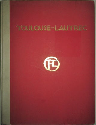 Item #015834 Toulouse-Lautrec. Henri . Coquiot Toulouse-Lautrec, Gustave, artist, author