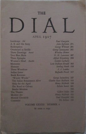Item #015840 The Dial. April 1927. D. H. Lawrence, George Santayana, Paul Gauguin, Winslow Homer,...