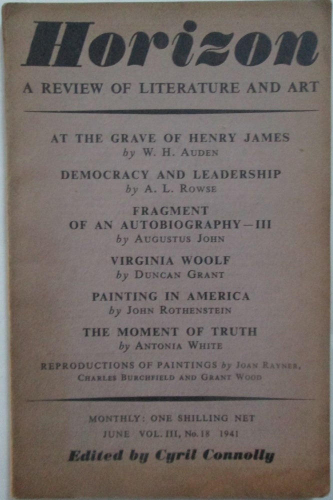 Item #015957 Horizon. A Review of Literature and Art. June, 1941. W. H. Auden, Augustus John, Antonia White.