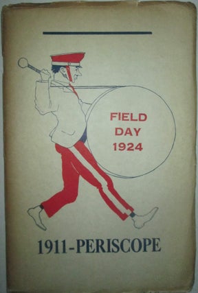 Item #016057 1911-Periscope. Field Day 1924. given