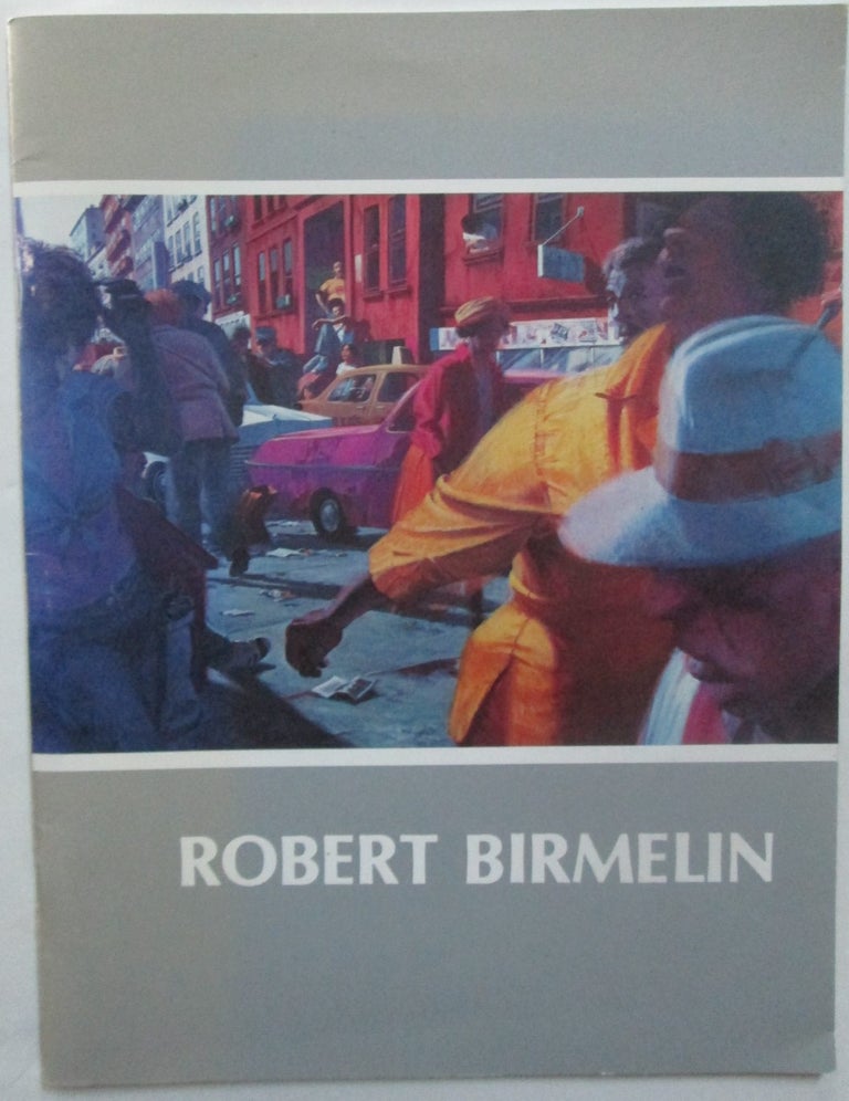 Item #016068 Robert Birmelin. Recent Paintings Maine and New York. Robert Birmelin, artist.
