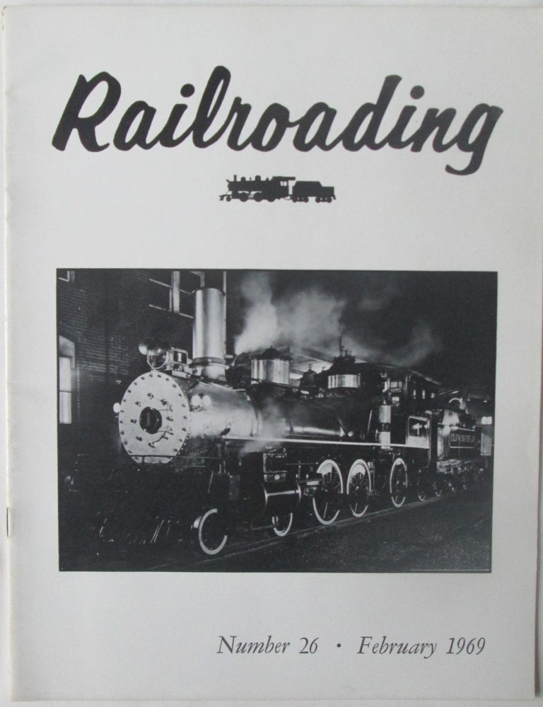 Item #016157 Railroading. February 1969. Number 26. authors.