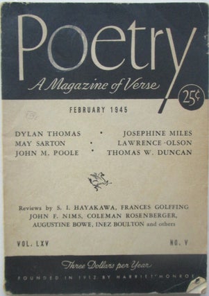 Item #016180 Poetry. A Magazine of Verse. February 1945. Dylan Thomas, May Sarton