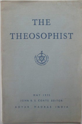 Item #016206 The Theosophist. May 1975. Authors