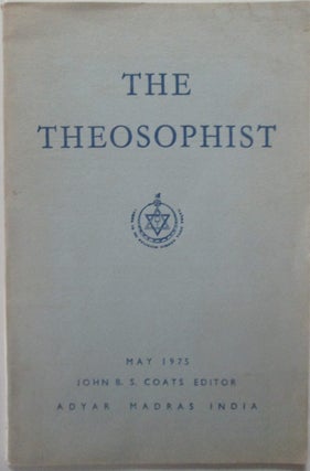 Item #016206 The Theosophist. May 1975. Authors