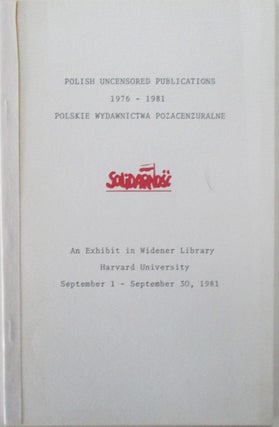 Item #016232 Polish Uncensored Publications 1976-1981. Polskie Wydawnictwa Pozacenzuralne. An...