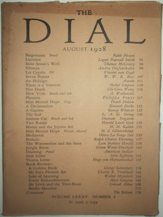 Item #016243 The Dial. August 1928. Hugo Von Hofmannsthal, Chi-Chen Wang, . Picasso, Vincent Van...